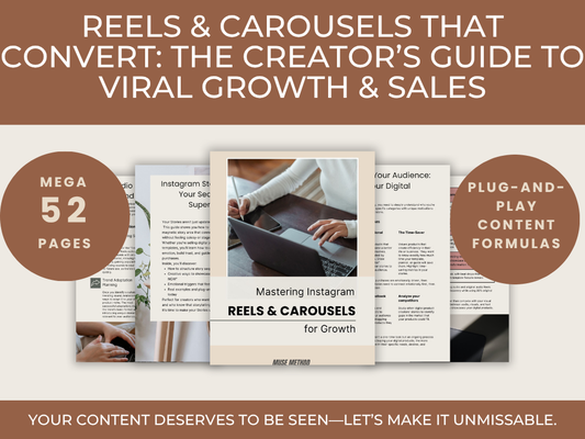 eBook - 10. Reels & Carousels That Convert: The Creator’s Guide to Viral Growth & Sales
